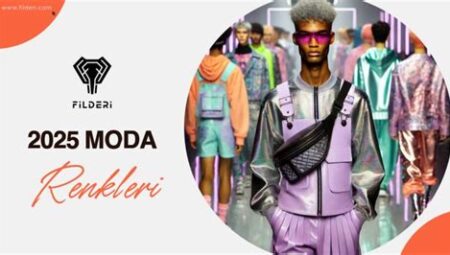 Moda Dünyasında Rengarenk ve Tasarım Üzerine Her Şey